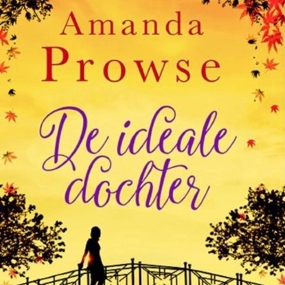 De ideale dochter, Amanda Prowse - Luisterboek MP3 - 9789462538764