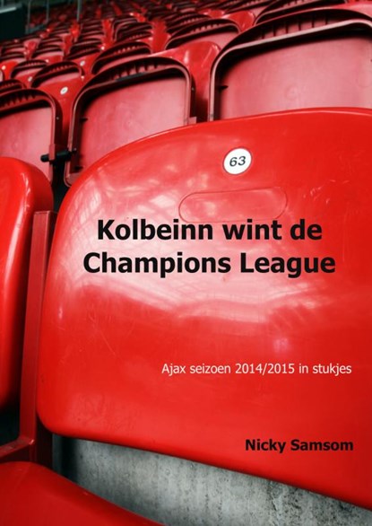 Kolbeinn wint de Champions League, Nicky Samsom - Paperback - 9789462540347