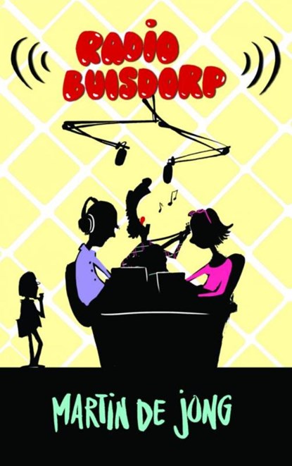 Radio Buisdorp, Martin de Jong - Paperback - 9789462541917