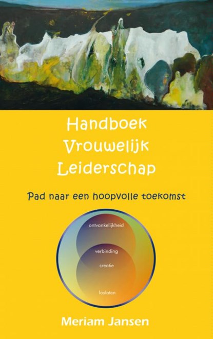 Handboek vrouwelijk leiderschap, Meriam Jansen - Paperback - 9789462541948