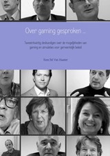 Over gaming gesproken - Kees J.M. van Haaster - 9789462542259