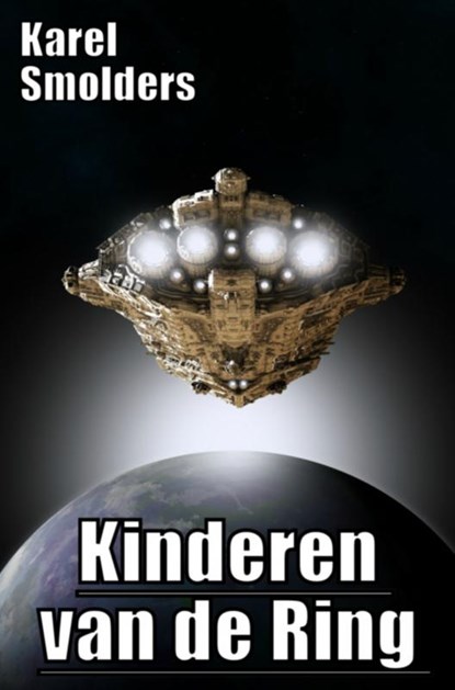 Kinderen van de Ring, Karel Smolders - Paperback - 9789462542532