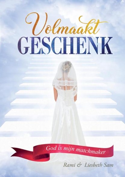 Volmaakt Geschenk, Rami En Liesbeth Sam - Paperback - 9789462542631