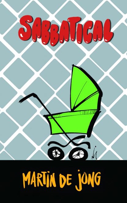 Sabbatical, Martin de Jong - Paperback - 9789462544970