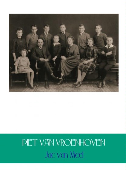 Piet van Vroenhoven en andere verhalen, Jac van Meel - Paperback - 9789462545052