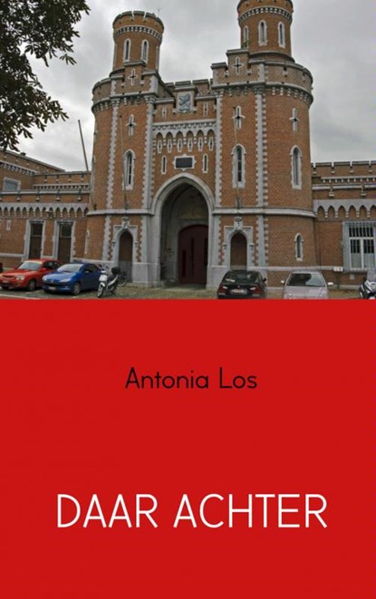 Daar achter, Antonia Los - Paperback - 9789462545939