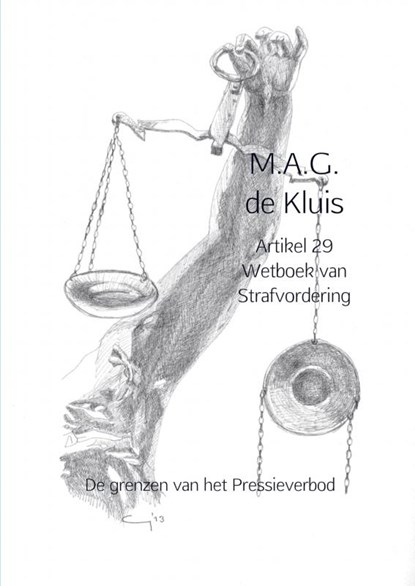 Artikel 29 Wetboek van Strafvordering, M.A.G. de Kluis - Paperback - 9789462546288