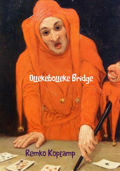 Ollekebolleke Bridge, Remko Koplamp - Paperback - 9789462547520