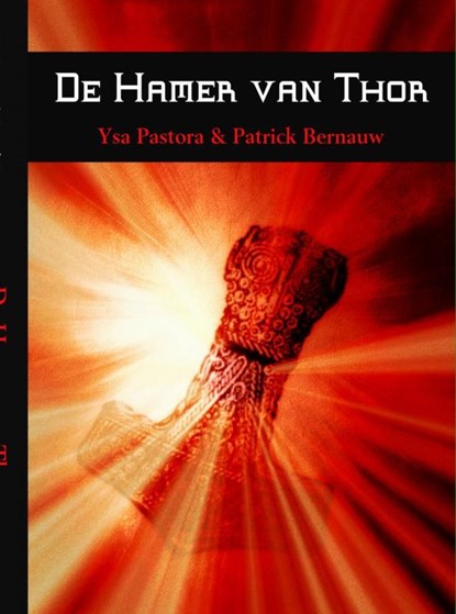 De hamer van Thor, Ysa Pastora ; Patrick Bernauw - Ebook - 9789462548503