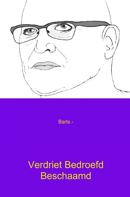 Verdriet bedroefd beschaamd, niet bekend - Paperback - 9789462549166