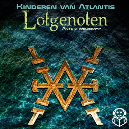 Kinderen van Atlantis Lotgenoten, Anton Wolvekamp - Luisterboek MP3 - 9789462550261