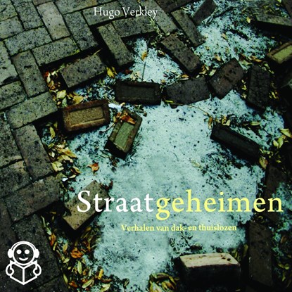 Straatgeheimen, Hugo Verkley - Luisterboek MP3 - 9789462550599