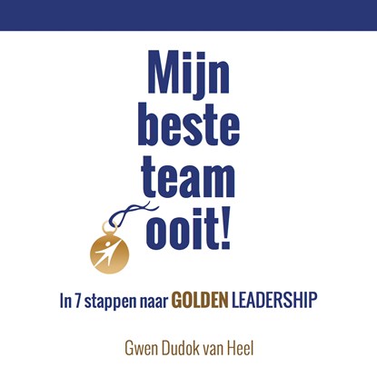 Mijn beste team ooit!, Gwen Dudok van Heel - Luisterboek MP3 - 9789462550759