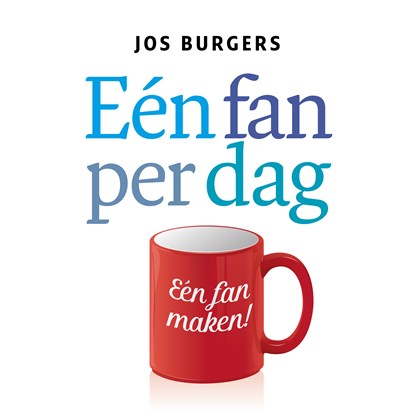 Eén fan per dag, Jos Burgers - Luisterboek MP3 - 9789462551060