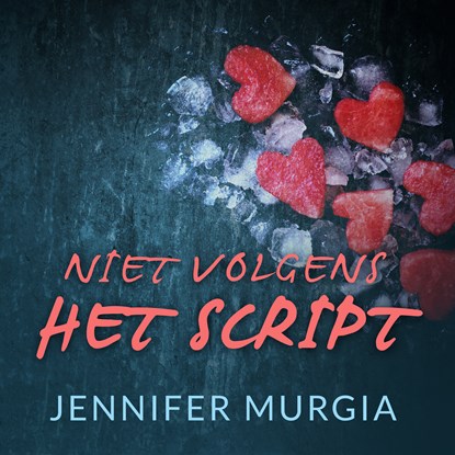 Niet volgens het script, Jennifer Murgia - Luisterboek MP3 - 9789462552470