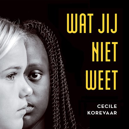 Wat jij niet weet, Cecile Korevaar - Luisterboek MP3 - 9789462553507