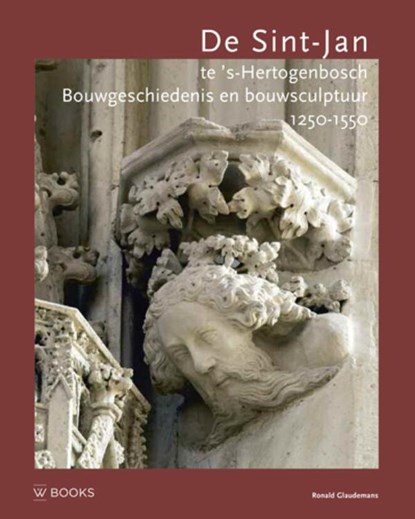De Sint-Jan te s'Hertogenbosch, Ronald Glaudemans - Gebonden - 9789462580114