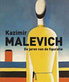 Kazimir Malevich | Evgenia Petrova ; Jean-Claude Marcadé ; Jevgeni Kovtoen | 