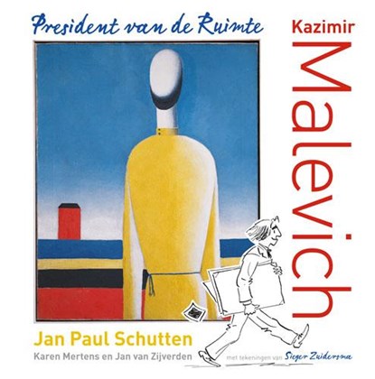 Kazimir Malevich, Jan Paul Schutten ; Karen Mertens ; Jan van Zijverden - Gebonden - 9789462580480