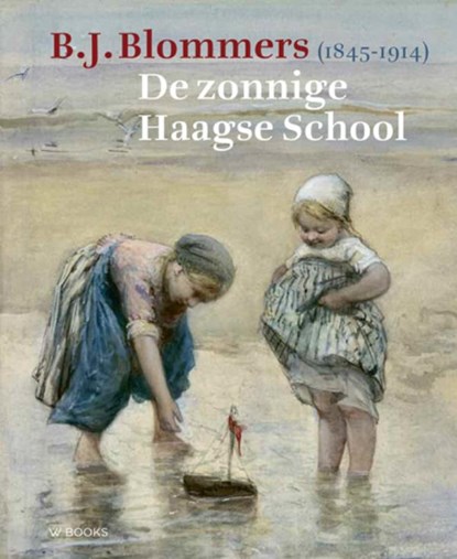 B.J. Blommers (1845-1914), André Groeneveld - Gebonden - 9789462581524