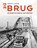 De brug, Ingrid D. Jacobs - Gebonden - 9789462582330