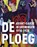 De Ploeg, Mariëtta Jansen - Gebonden - 9789462582484