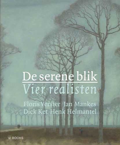 De serene blik, Ype Koopmans - Gebonden - 9789462582552