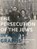 The Persecution of the Jews in Photographs, René Kok ; Erik Somers - Gebonden - 9789462583160
