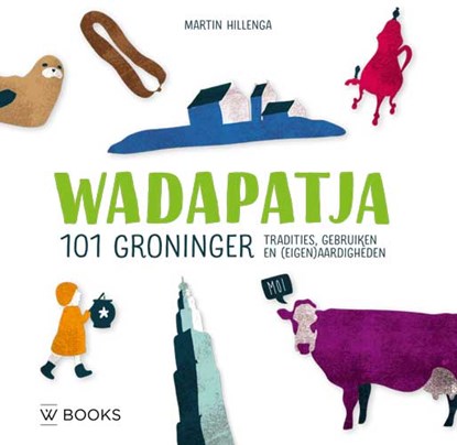 Wadapatja, Martin Hillenga - Gebonden - 9789462583450