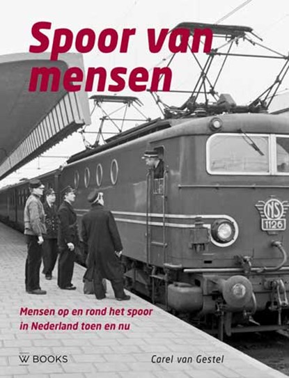 Spoor van mensen, Carel van Gestel - Gebonden - 9789462583764
