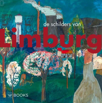 De Schilders van Limburg, Ad Himmelreich - Gebonden - 9789462584273