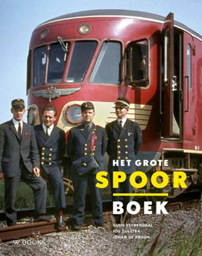 Het Grote Spoor Boek, Guus Veenendaal - Gebonden - 9789462584617