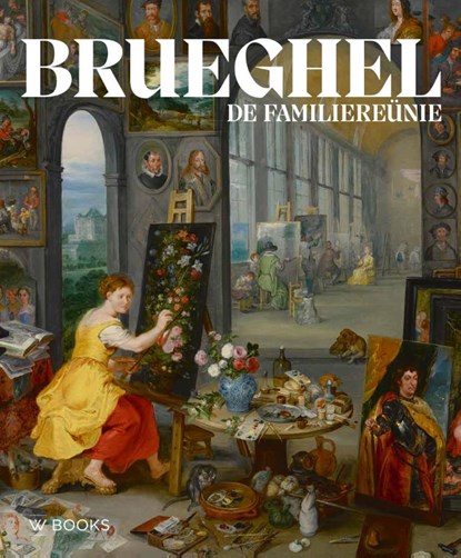 Brueghel: de familiereünie, Nadia Groeneveld-Baadj e.a. - Gebonden - 9789462585713