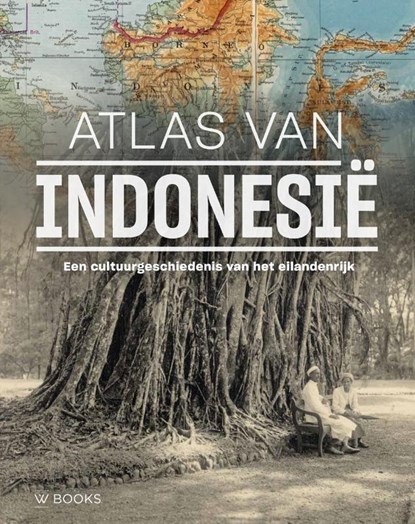 Atlas van Indonesië, Pieter Eckhardt ; Paul Mosterd - Gebonden - 9789462585737
