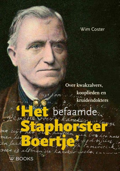 Het befaamde Staphorster boertje, Wim Coster - Paperback - 9789462585850