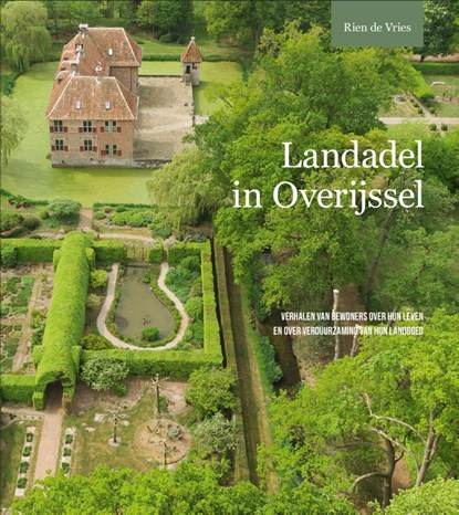 Landadel in Overijssel, Rien de Vries - Gebonden - 9789462586253