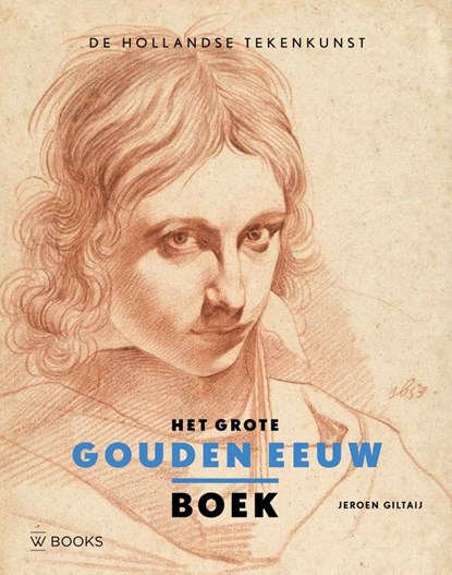 Het grote Gouden Eeuw boek, Jeroen Giltaij - Gebonden - 9789462586437