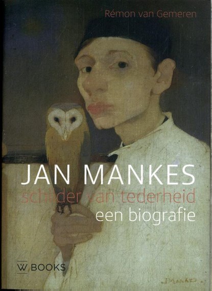 Jan Mankes, niet bekend - Paperback - 9789462586994