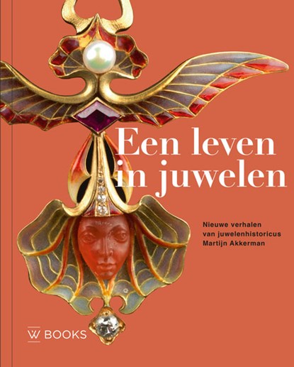 Een leven in juwelen, Martijn Akkerman - Gebonden - 9789462587441