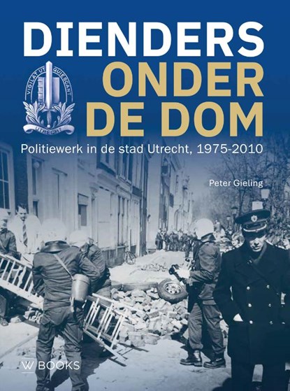 Dienders onder de Dom, Peter Gieling - Gebonden - 9789462587632