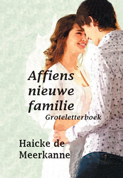 Affiens nieuwe familie, Haicke de Meerkanne - Paperback - 9789462601741