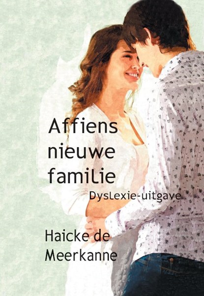 Affiens nieuwe familie, Haicke de Meerkanne - Paperback - 9789462601925