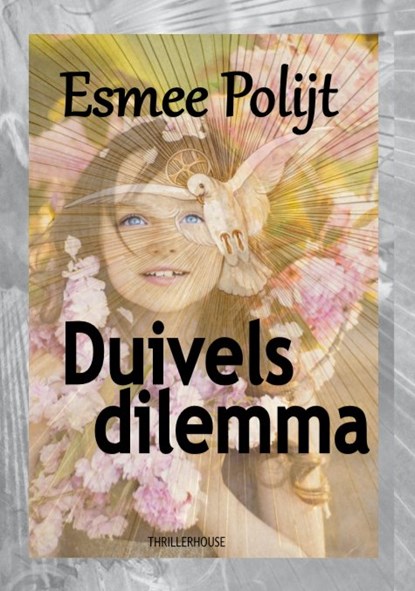 Duivels dilemma, Esmee Polijt - Paperback - 9789462602014
