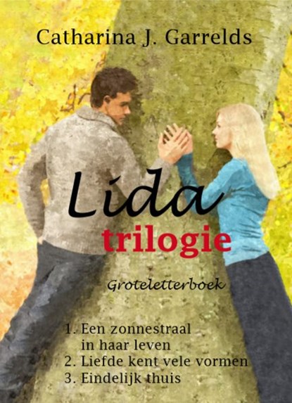 Lida trilogie, Catharina J. Garrelds - Paperback - 9789462602304