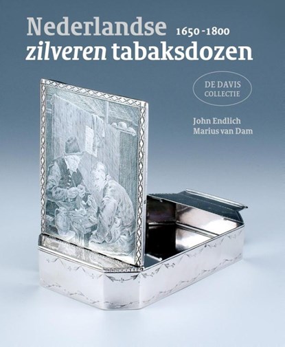 Nederlandse zilveren tabaksdozen 1650-1800, John Endlich ; Marius van Dam - Gebonden - 9789462620124