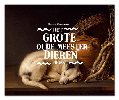 Het grote oude meester dierenboek, Marthe Wijngaarden - Gebonden - 9789462620131