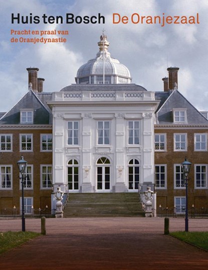 Huis ten Bosch / De Oranjezaal, Mariska Vonk - Paperback - 9789462620704