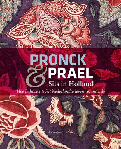 Pronck & Prael Sits in Holland, Winnifred de Vos - Gebonden - 9789462621763