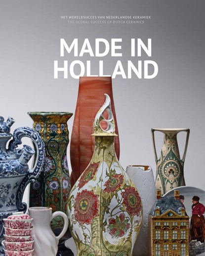 Made in Holland, Karin Gaillard - Gebonden - 9789462621848