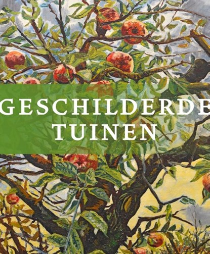 Geschilderde tuinen, niet bekend - Paperback - 9789462621923